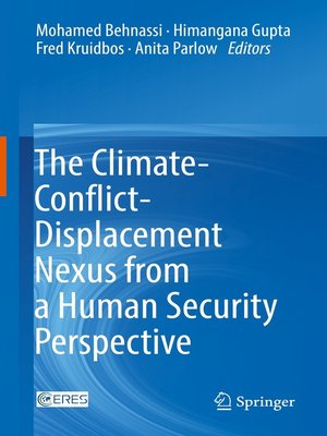 cover image of The Climate-Conflict-Displacement Nexus from a Human Security Perspective